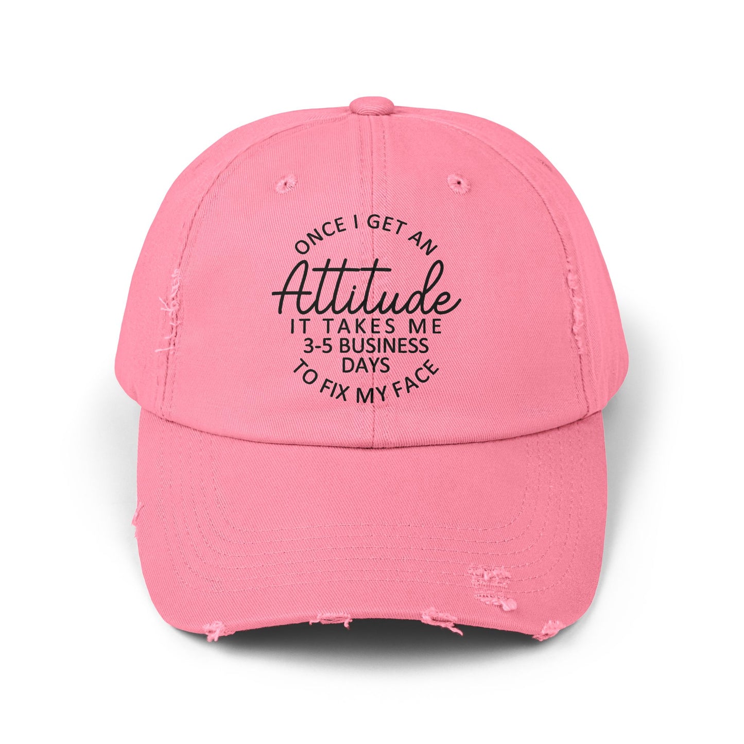 Once I Get An Attitude cap | Distressed Baseball Hat with Funny Quote