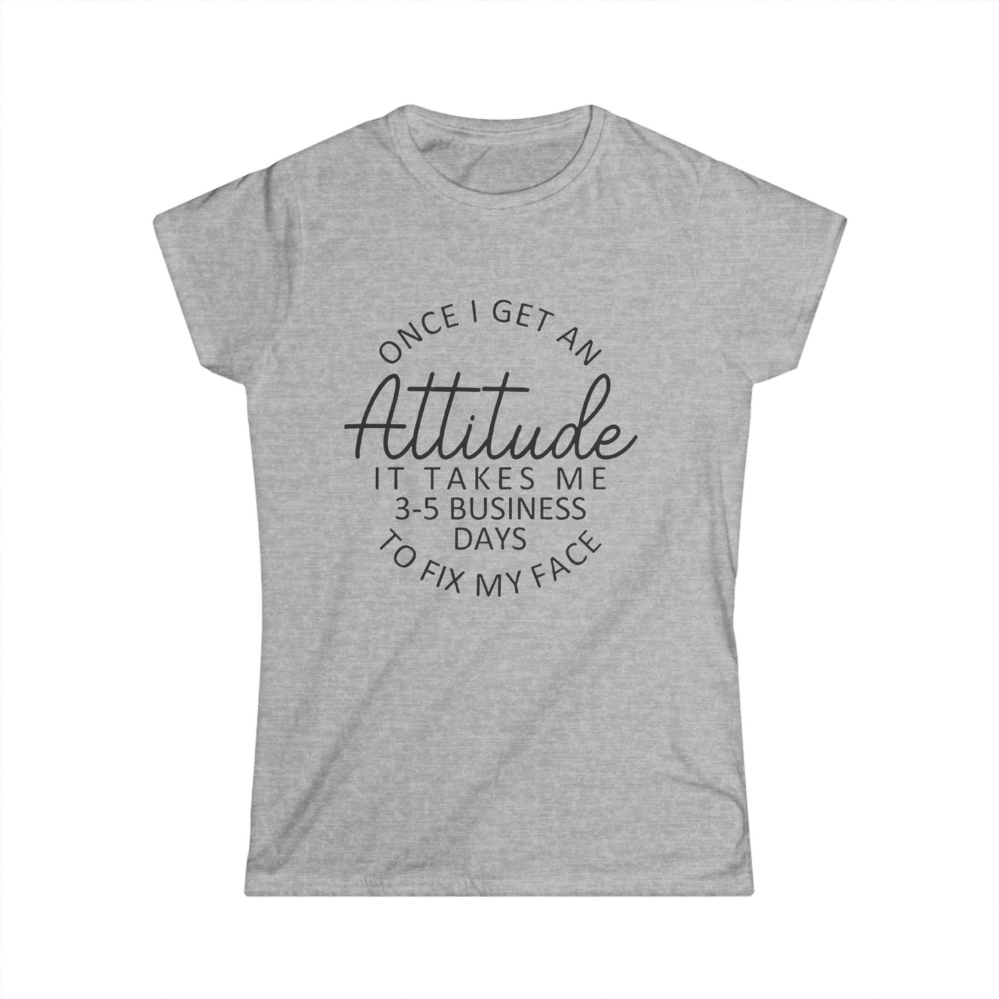 Funny Women's Softstyle Tee - Cute Graphic T-Shirt, Humorous Top, Comfy Shirt, Hilarious Tee, Lightweight Tee for Her