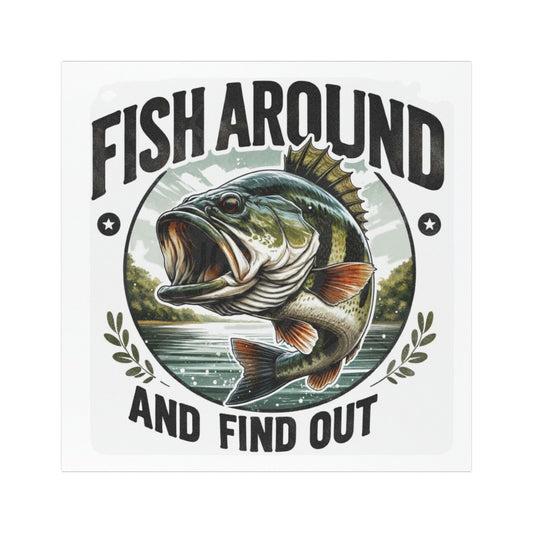 Fish Around and Find Out Car Magnet | Bass Fishing Magnetic Decal