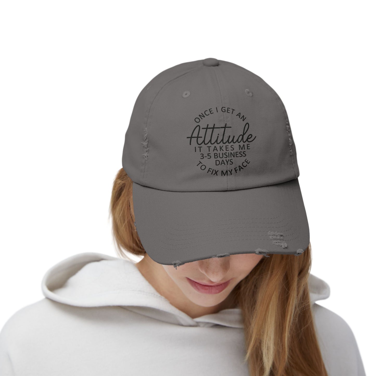 Once I Get An Attitude cap | Distressed Baseball Hat with Funny Quote